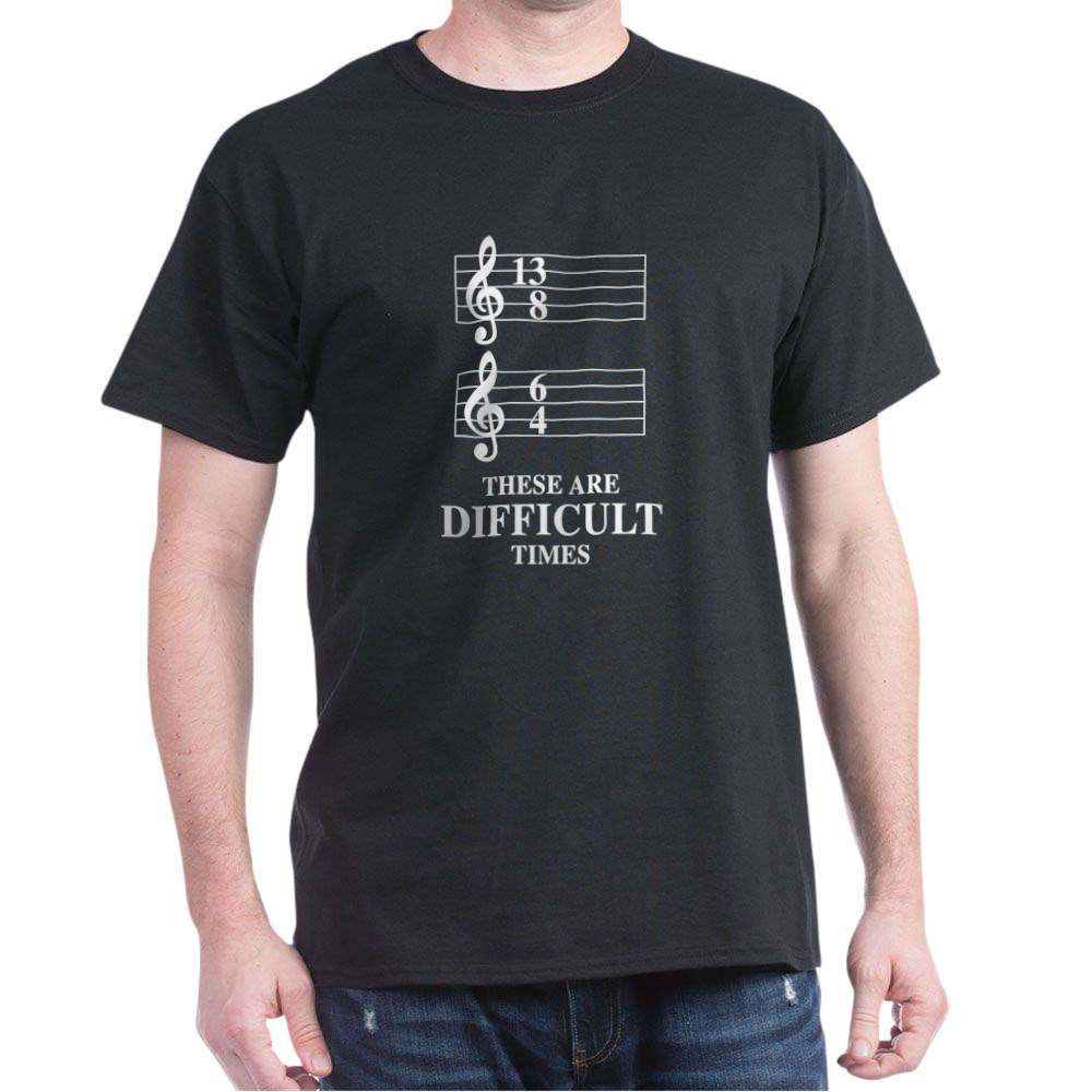 138_64_these_are_difficult_times_tshirt.jpg